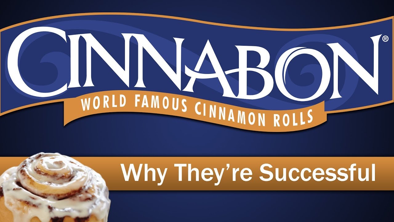 Cinnabon - Why They're Successful