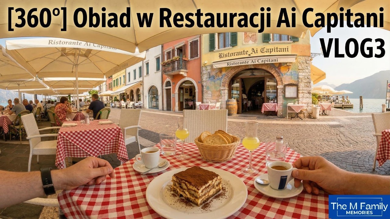 [360°] Obiad z widokiem! Prawdziwe Włochy i Restauracja Ai Capitani | VLOG3