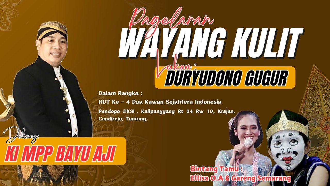 Live Ki Bayu Aji - Lakon: Duryudono Gugur - BT. Ellisa O.A & Gareng Semarang - Tuntang, 7.12.2024