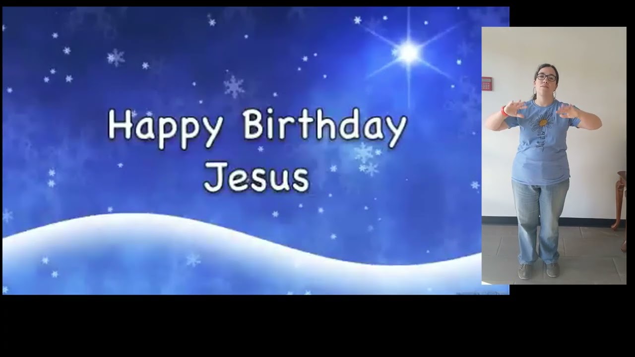 Happy Birthday Jesus with Motions