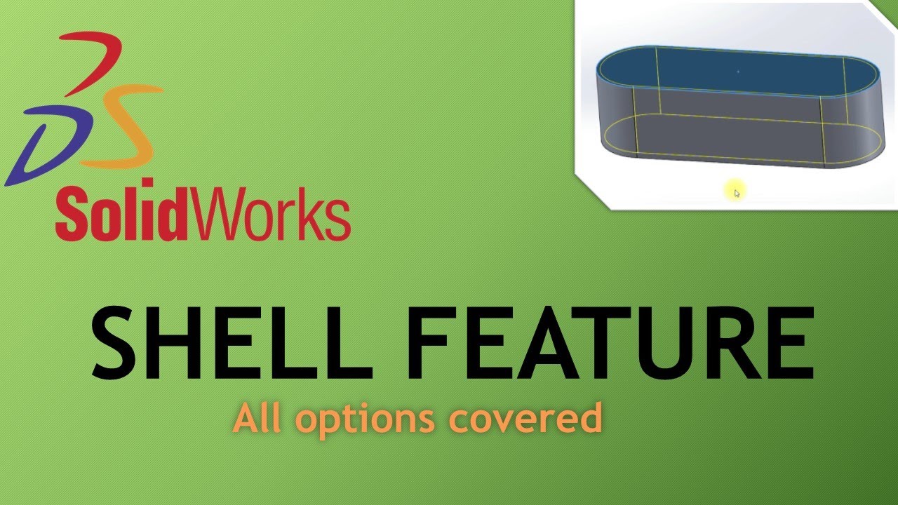 Shell Command in Solidworks