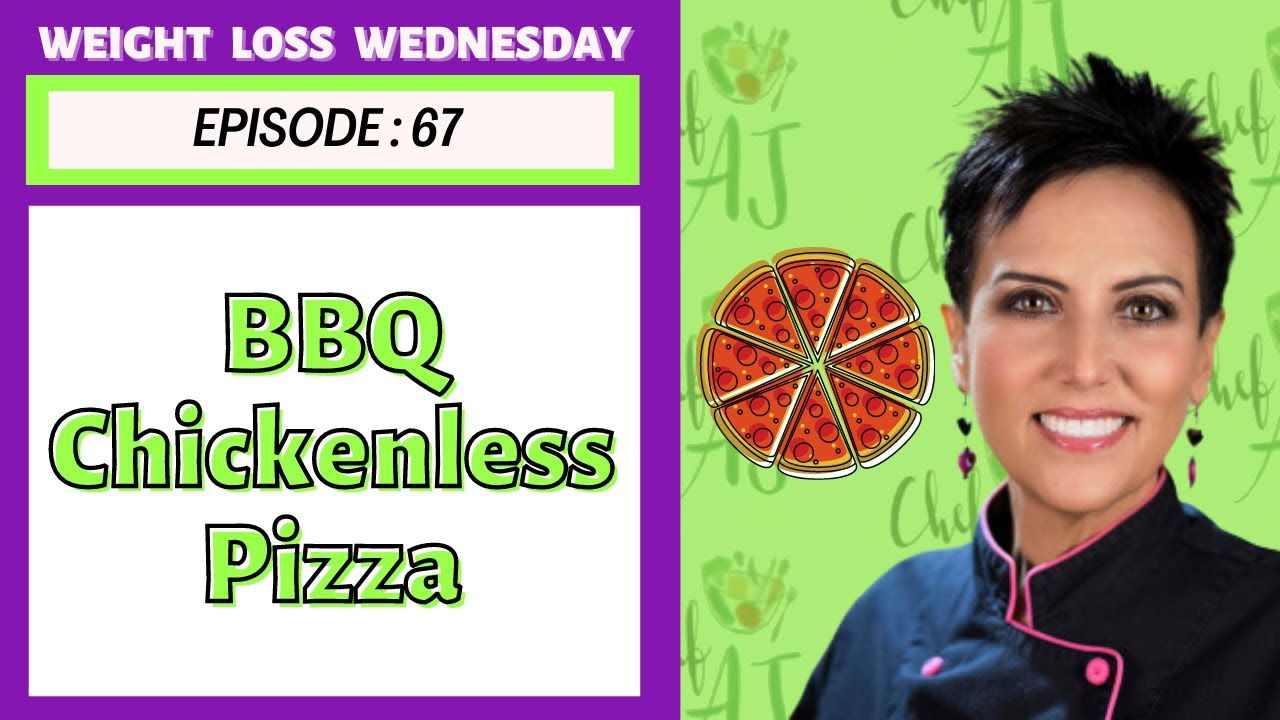 Healthy BBQ Chickenless Pizza At Home | WEIGHT LOSS WEDNESDAY - Episode: 67