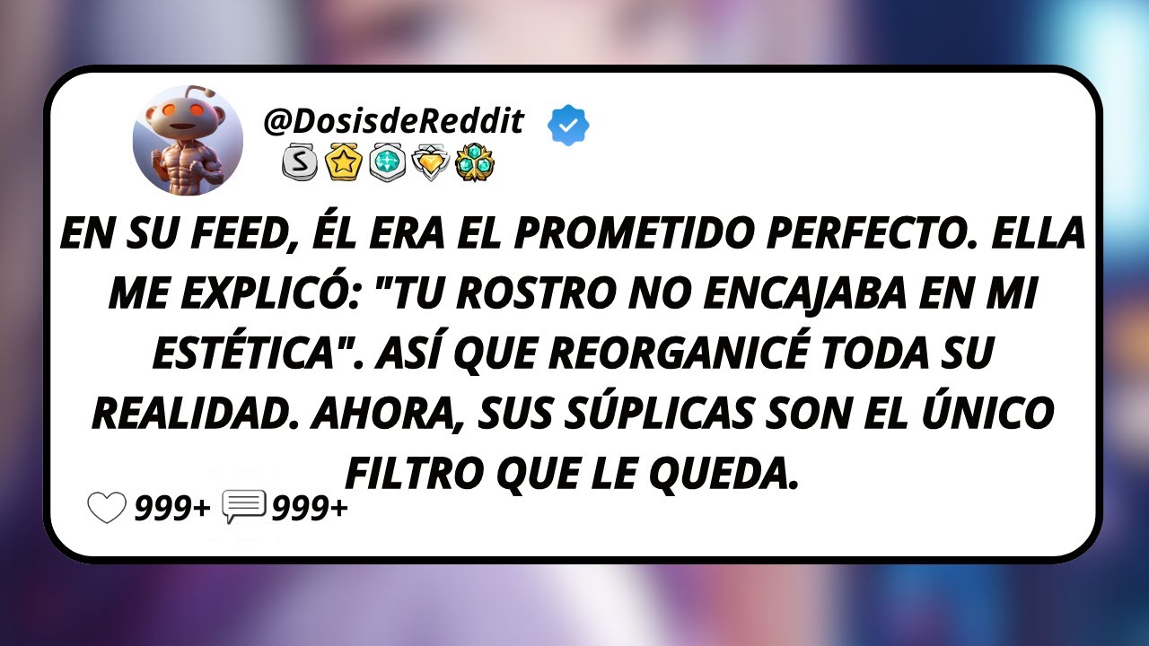 En Su Feed, Él Era El Prometido Perfecto. Ella Me Explicó: 