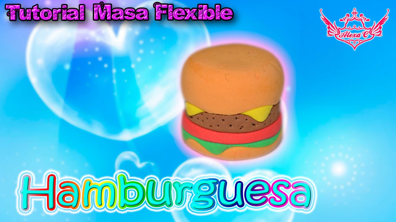♥ Tutorial: Hamburguesa de Masa Flexible ♥