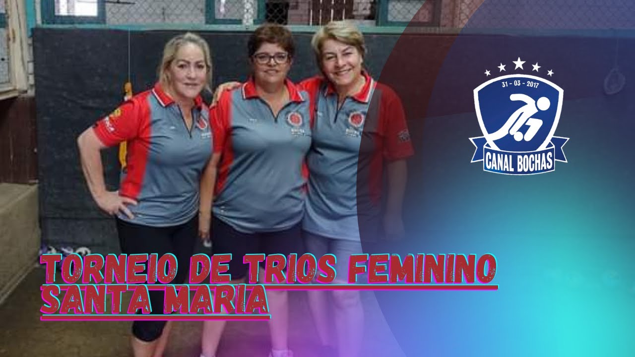 Torneio de Trios Feminino 2021 - Santa Maria