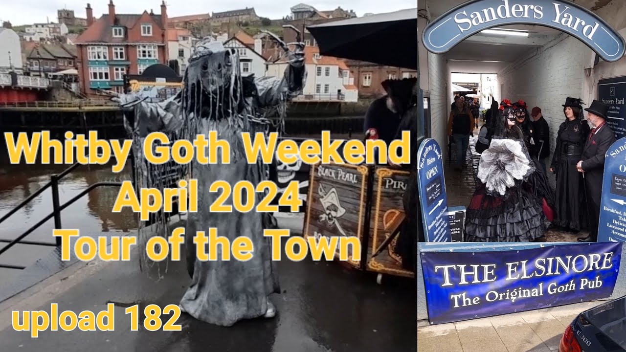 Whitby Goth Weekend Tour of the Town April '24