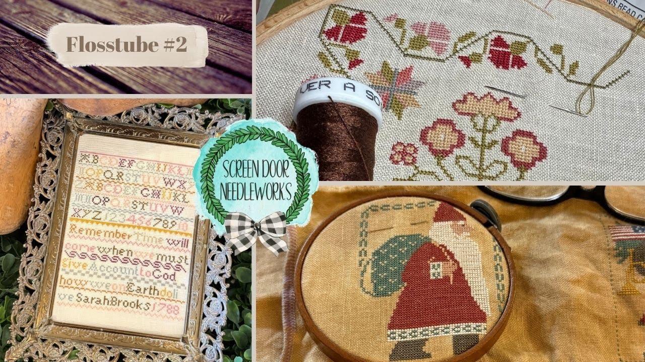 Flosstube #2- Finishes, WIPS, Haul, Plans and all the things!