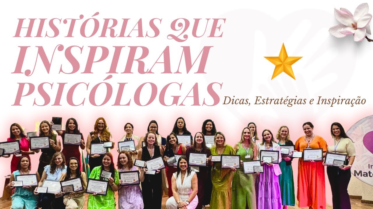 Histórias que Inspiram Psicólogas