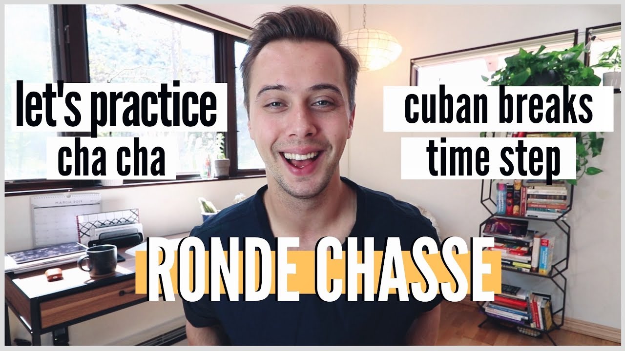 Ronde Shasse Time step and Cuban breaks practice routine