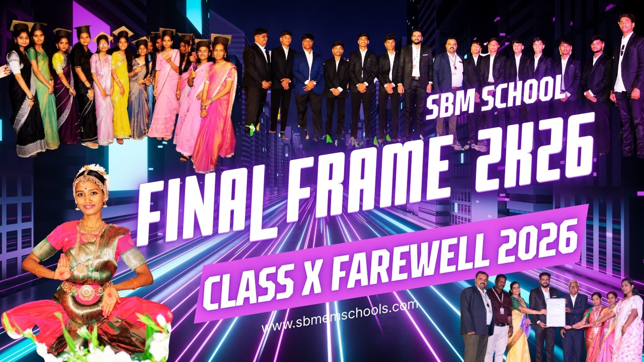 Final Frame 2k26#CLass X#Farewell#SBM School#2026