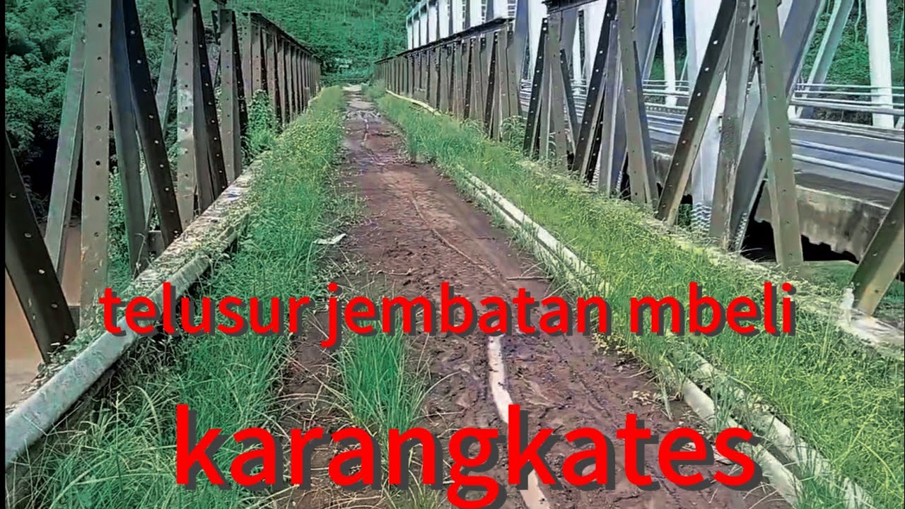 TELUSUR ‼️ jembatan mbeli karangkates