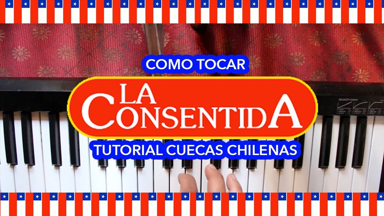 🔥 Como tocar LA CONSENTIDA tutorial CUECAS CHILENAS 🔥