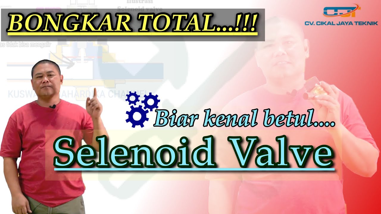 KUPAS TUNTAS SOLENOID VALVE .