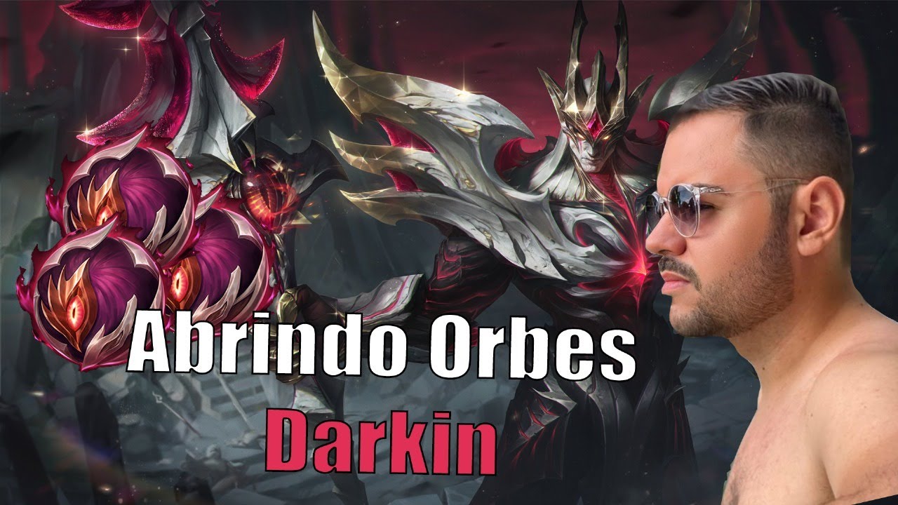 ABRINDO ORBES DARKIN 2025 | LEAGUE OF LEGENDS