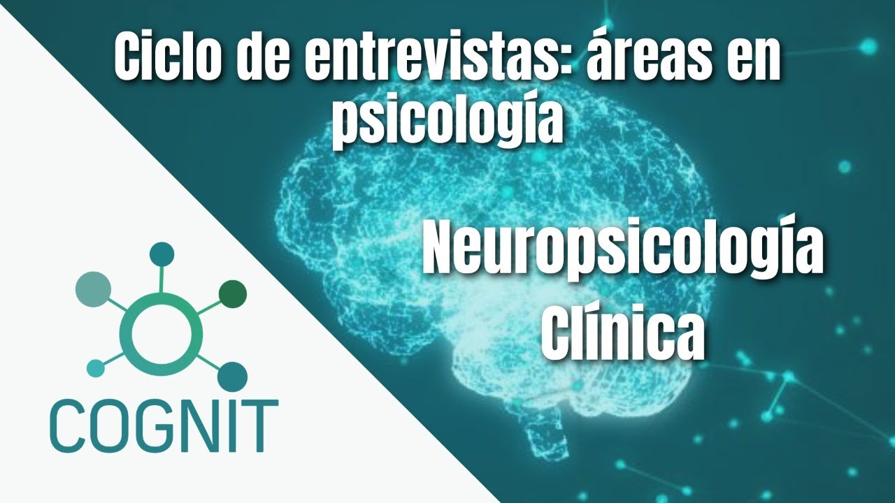 Neuropsicología Clínica
