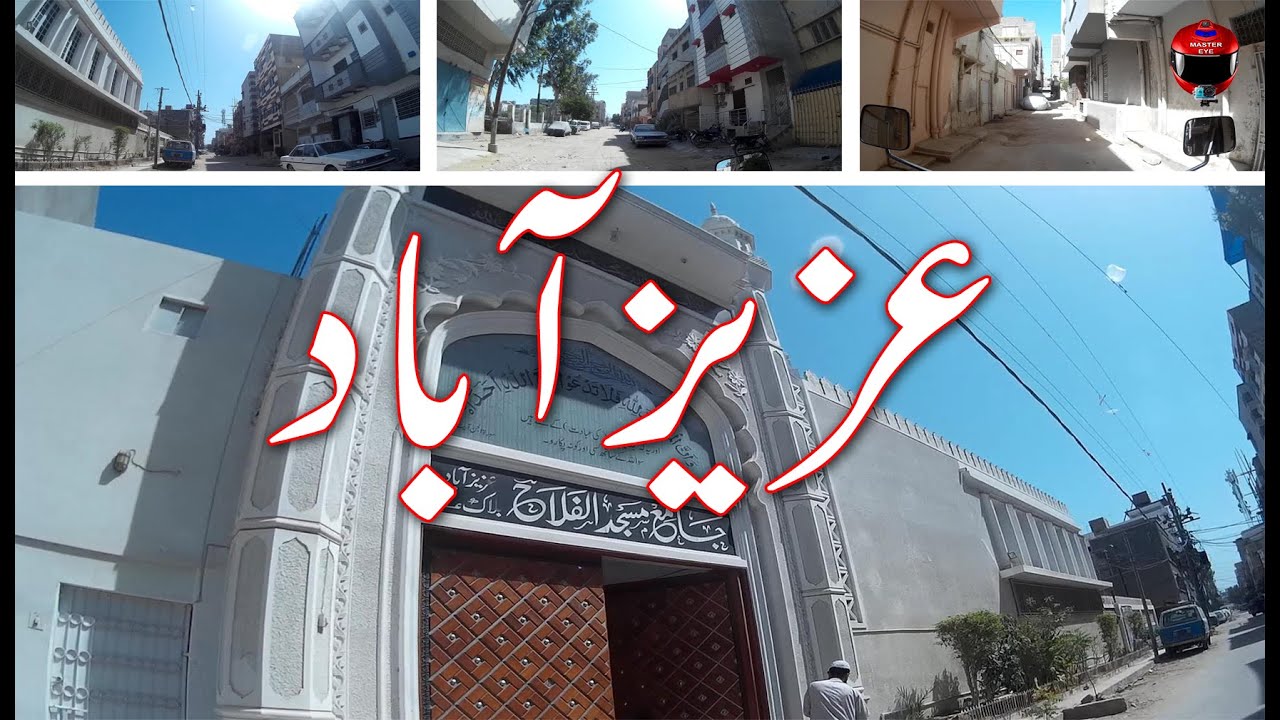 Karachi Street View Azizabab عزیز آباد K.S.V. Karachi Traveling and Tour AZIZABAD Lalukhet Visit