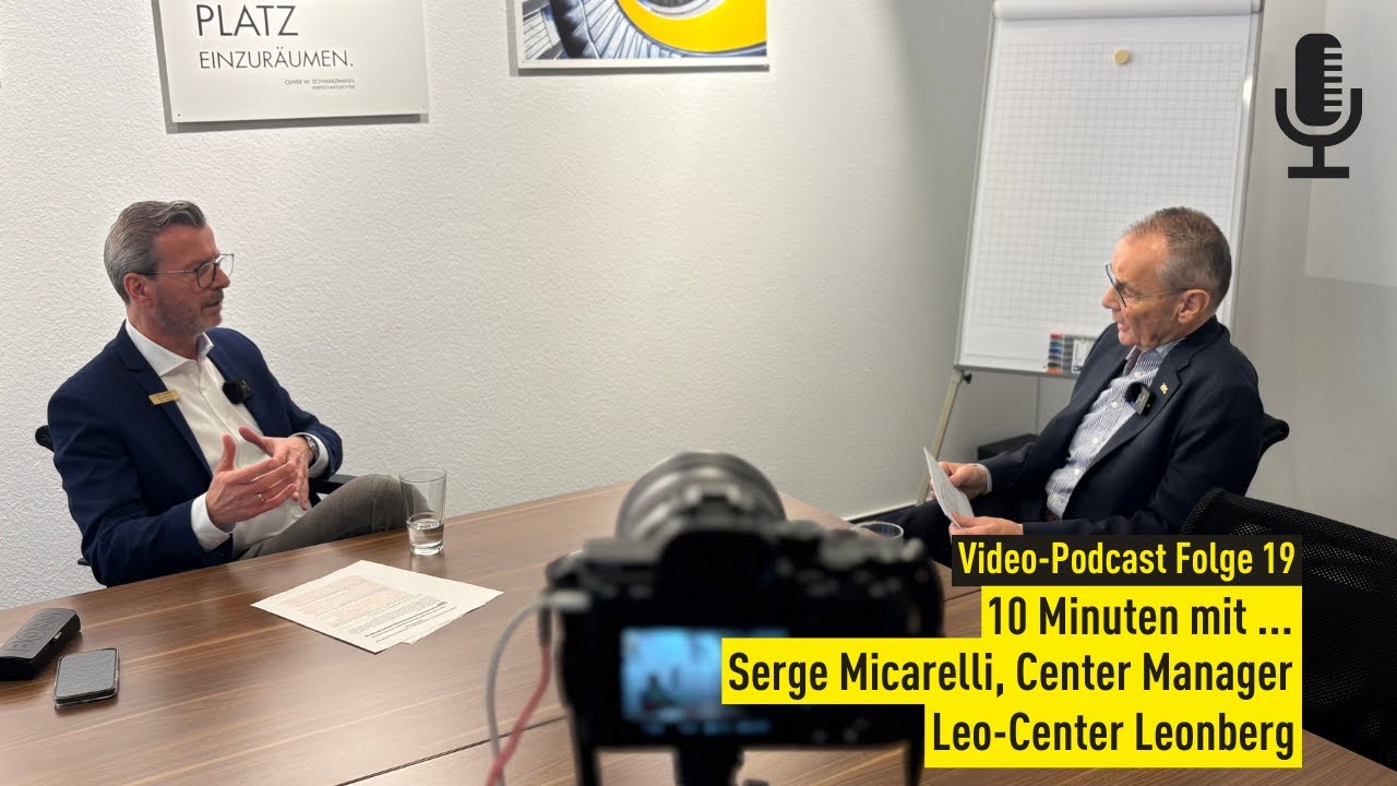 Folge 19: 10 Minuten mit Serge Micarelli, Center Manager des Leo-Centers Leonberg