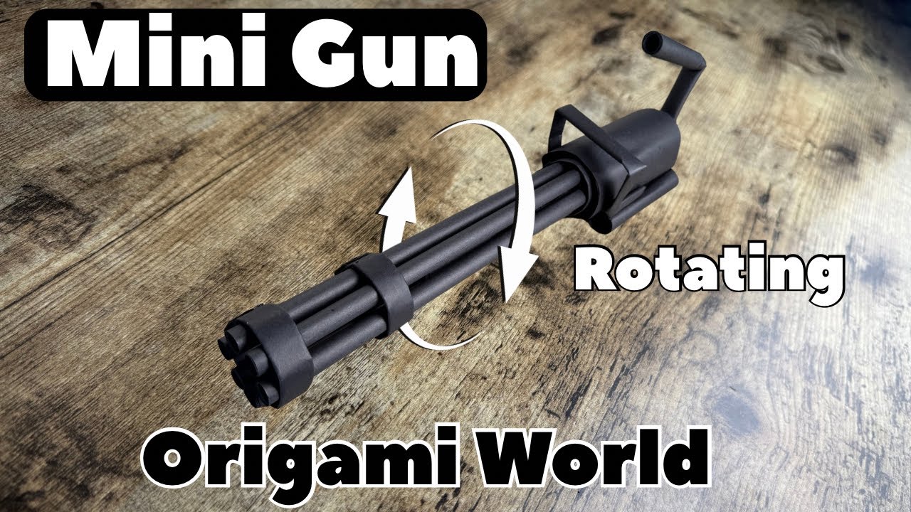 MINI GUN TUTORIAL FROM ORIGAMI WORLD | BUILD & FIRE A ROTATING PAPER MACHINE GUN