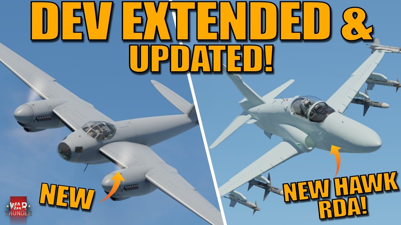 РАЗРАБОТКА РАСШИРЕНА И ОБНОВЛЕНА! НОВЫЕ САМОЛЕТЫ И ДРУГИЕ ИЗМЕНЕНИЯ! - War Thunder DEV