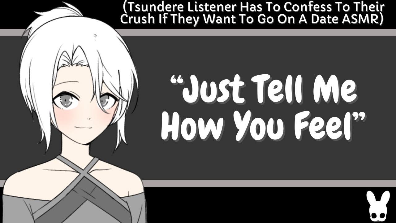 Just Tell Me How You Feel (Tsundere Listener ASMR)