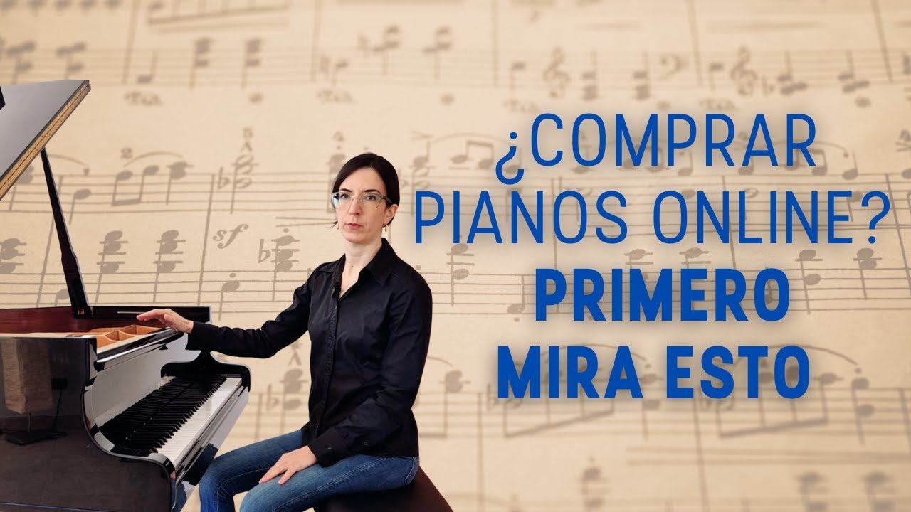 ¿Quieres comprar un piano online? Mira esto primero