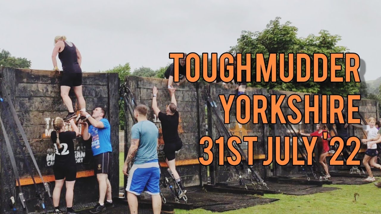 Tough Mudder Yorkshire - 10km course (all obstacles) 31st July 2022