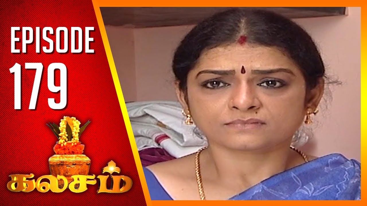 Kalasam | Tamil Serial | Epi 179 | Sun TV | Ramya Krishnan | Vision Time