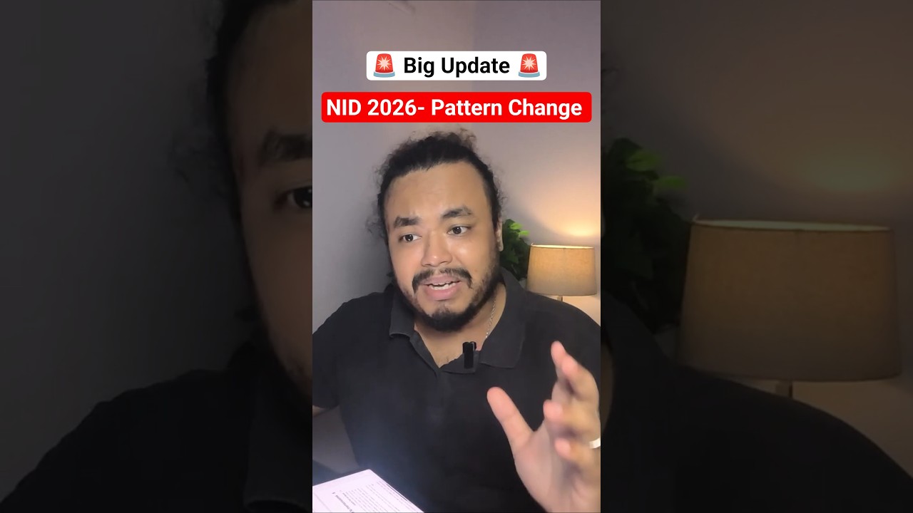 🚨 NID 2026 Exam Pattern Changed! | Big Update for Aspirants