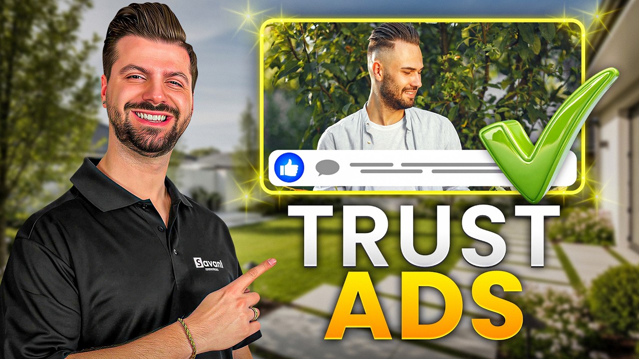 Landscapers: The Facebook “Trust Ads” Strategy That Doubles Your ROI