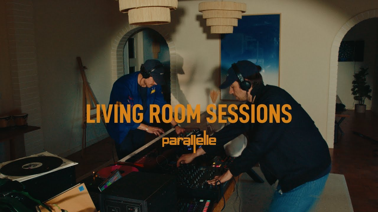 Parallelle - Living Room Session Live Set