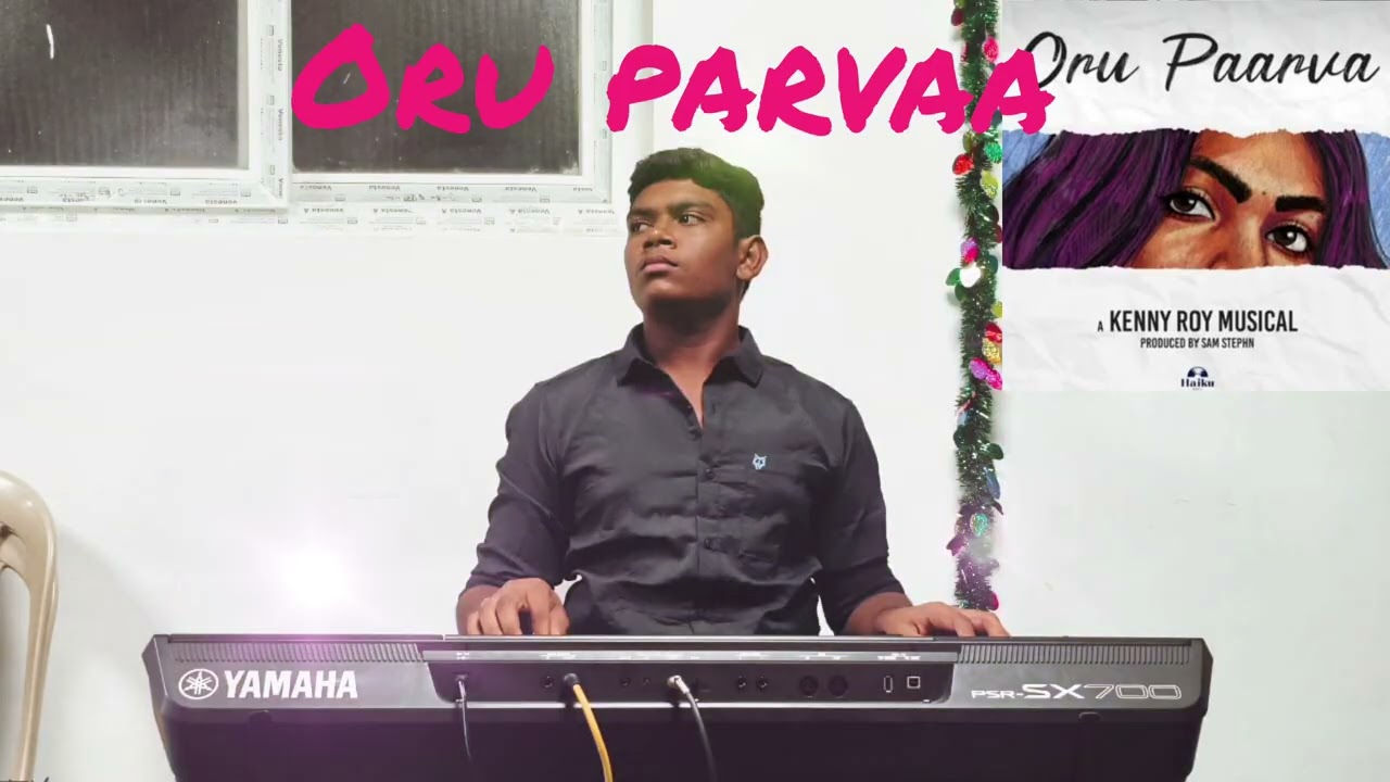 #Oru parvaa / Yuvan MD /music sam stephen 