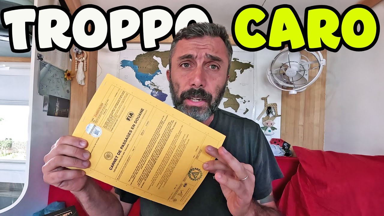 UN DOCUMENTO TROPPO CARO 😵 Il Carnet de Passage en Douane 😵&zwj;💫 Perch&eacute; ci serve 🔥 Stepsover EXTRA