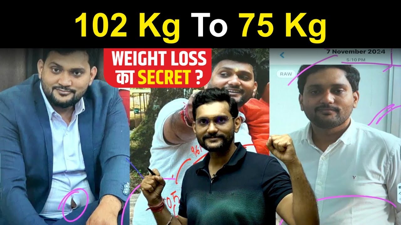 102 Kg से 75 Kg तक कैसे पहुँचे? | Weight Loss का Secret 🔥 | Real Transformation Journey By Karan Sir