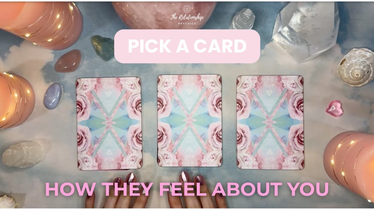 How Do They Feel About You Pick A Card Psychic Tarot Love Reading 🤍✨