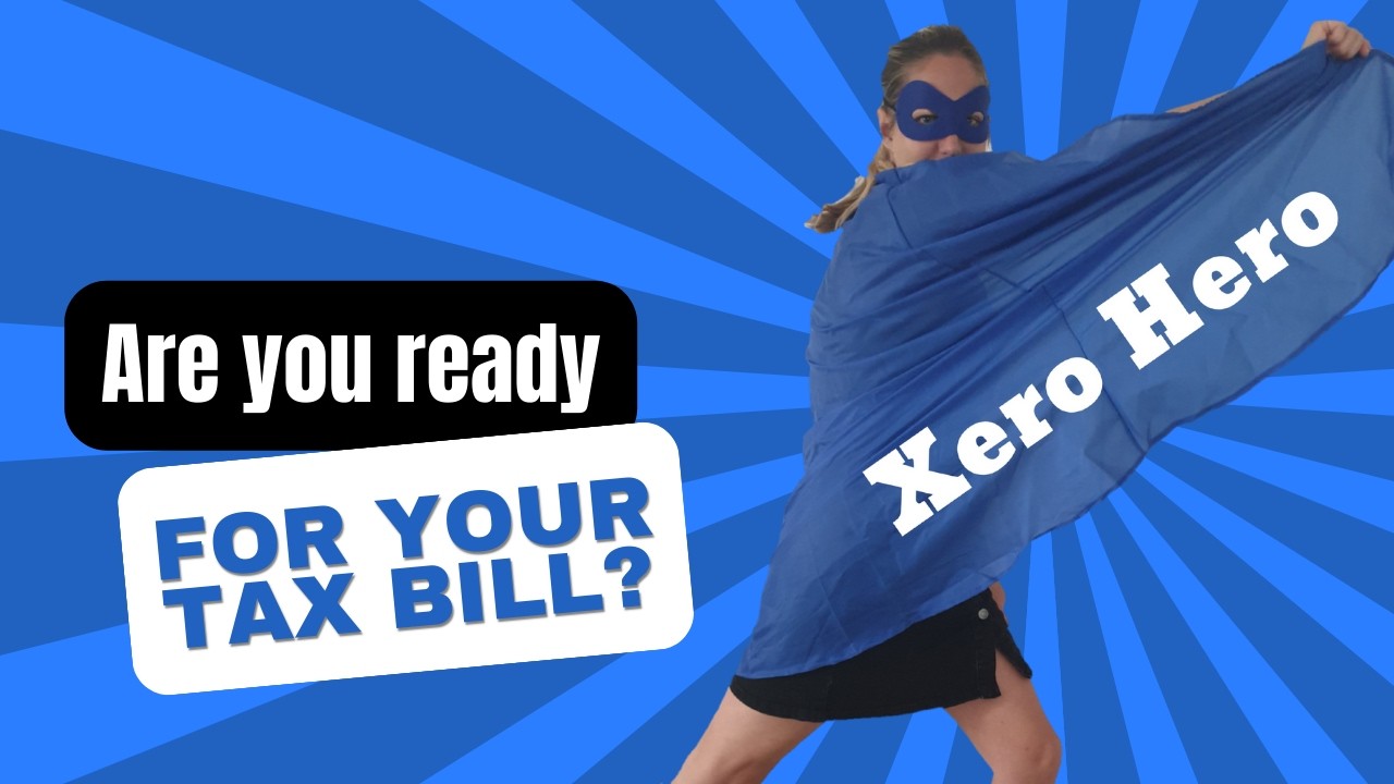 Learn How to Use Xero To Save For Tax
