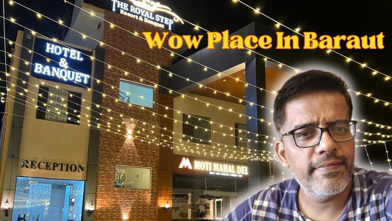 Moti Mahal Delux Baraut #restaurant #hotel || Wow Place In Baraut || Barautwala