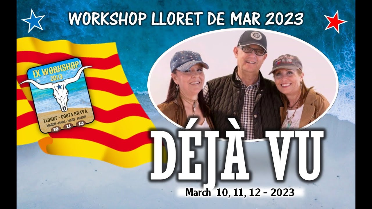WORKSHOP LLORET DE MAR 2023 - DÉJÀ VU