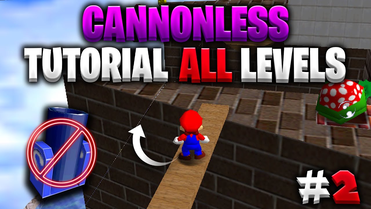 CANNONLESS TUTORIAL + SON HISTOIRE, SES BACKUPS... (DÉTAILLÉ, w/ Input Display) | Super Mario 64