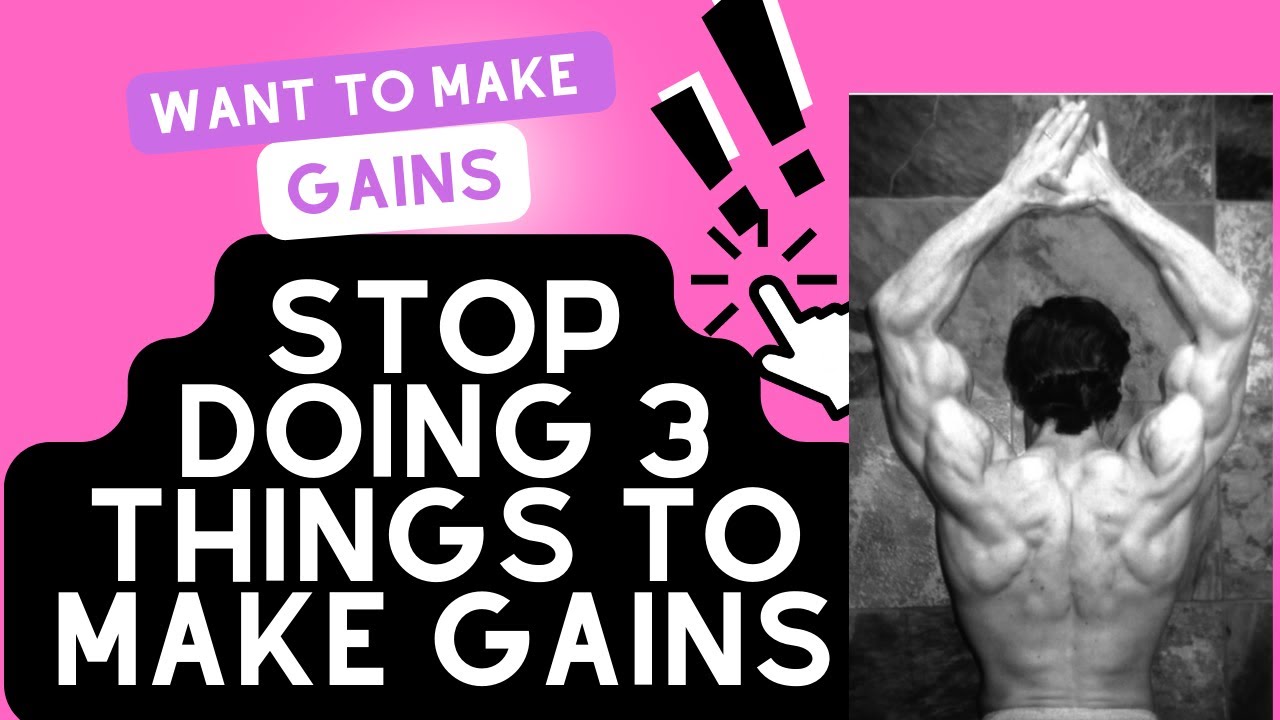 Stop Doing These 3 Things For Muscle Gains Vicsnatural