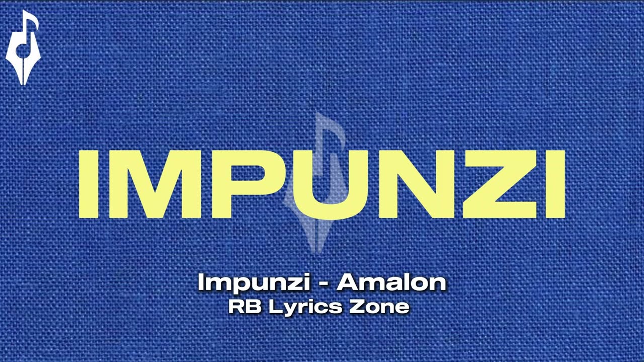 Amalon - IMPUNZI (Official Lyrics)