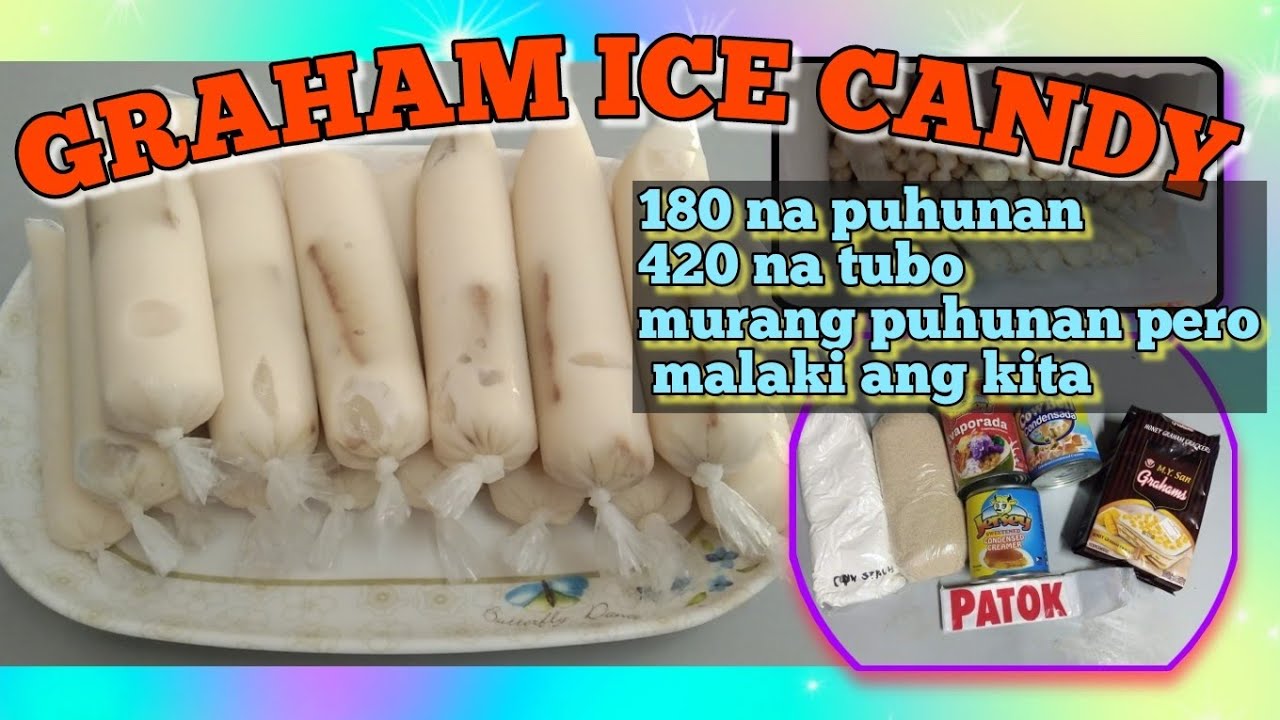Graham Ice Candy Recipe / Murang puhunan malaki ang kita/ pang negosyo recipe with costing