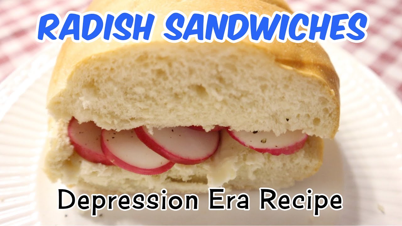 Radish Sandwiches -  Depression Era Recipe - Polish Radish Sandwiches