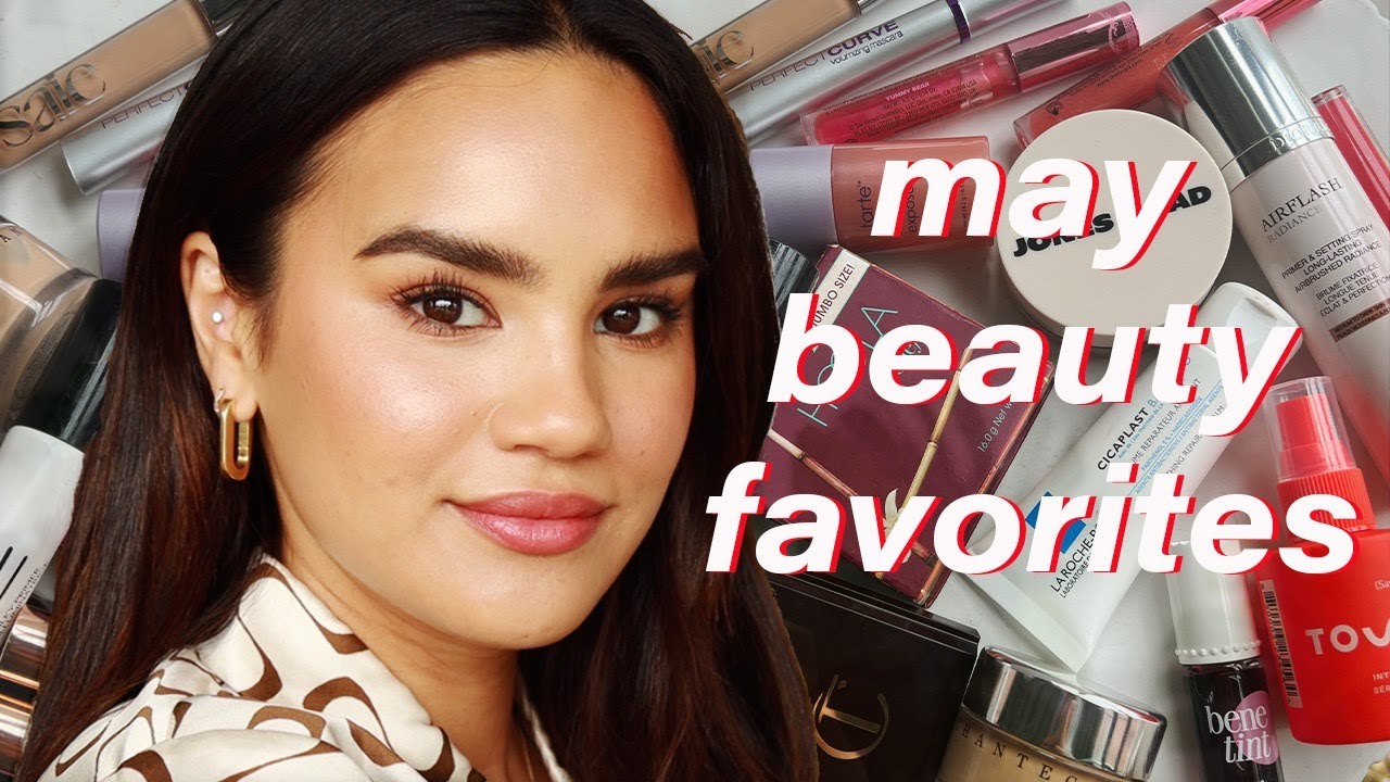 May Skincare & Beauty Favorites