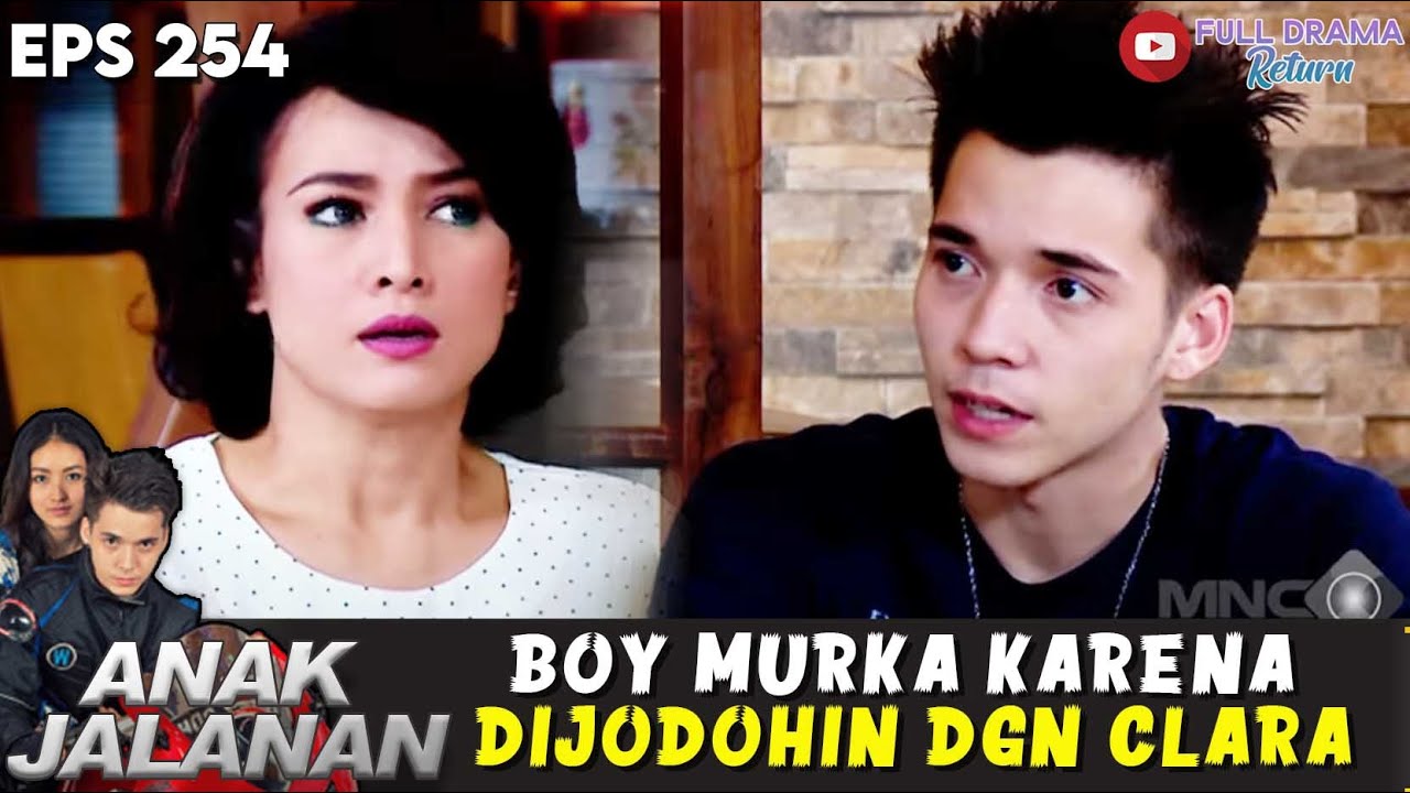 MAMA KEBANGETAN ! BOY MURKA KARENA DIJODOHIN DGN CLARA - ANAK JALANAN