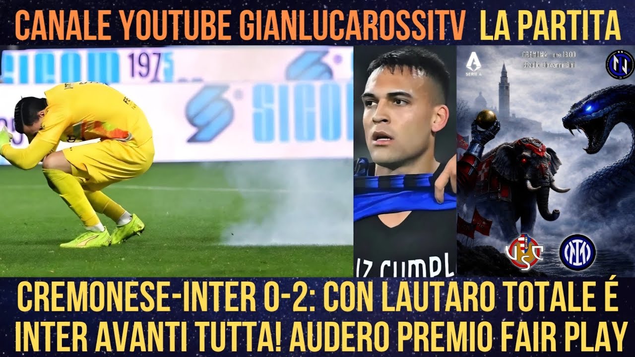 ALTRA BELLA VITTORIA A CREMONA, MALGRADO UN POVERO DEMENTE SUGLI SPALTI. FINALMENTE RIECCO DARMIAN!