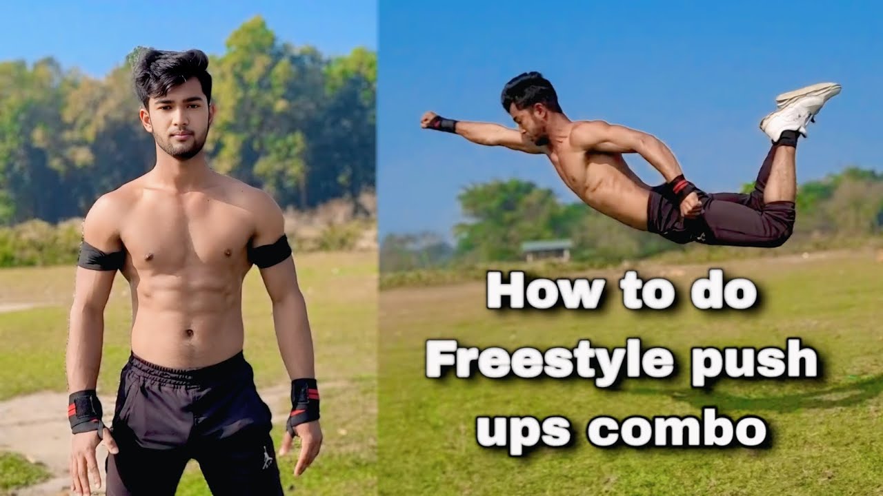 How to do Freestyle push ups combo || Bangali Babu fitness || Naxalbari
