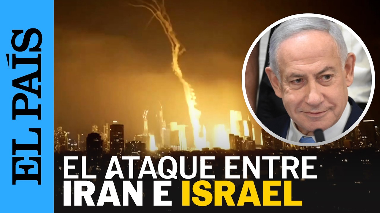 ISRAEL ATACA IRÁN: Desde los golpes a Teherán hasta el bombardeo en Tel Aviv | EL PAÍS