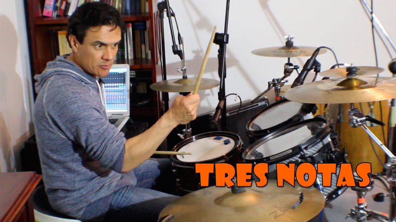 Tocar Batería - Tres Notas- SÁCALE EL JUGO