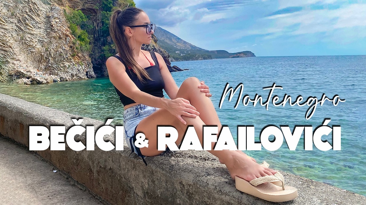 Bečići, Rafailovići i Plaža Kamenovo