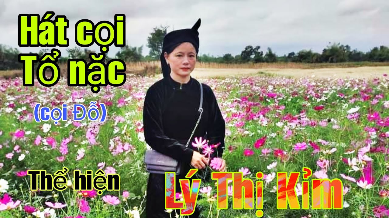 Hát cọi tổ nặc, tại vườn hoa xuân kbang ea súp, thể hiện: Lý Thị Kỉm. Nông Châu tổng hợp.